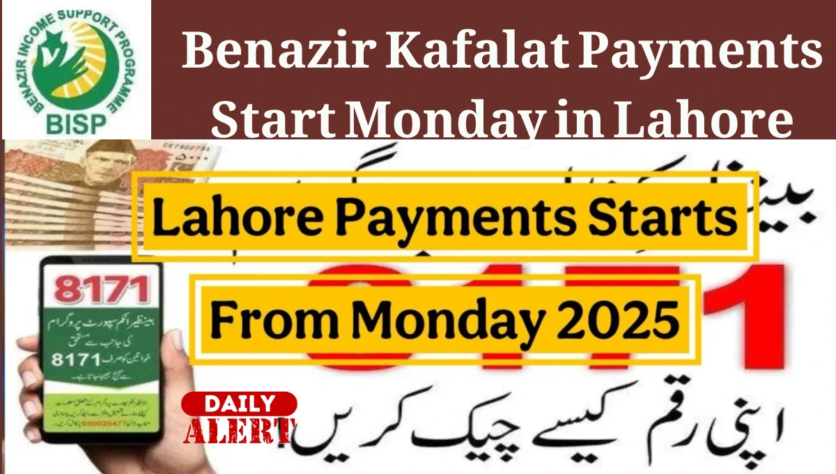 Benazir Kafalat Payments Start Monday in Lahore
